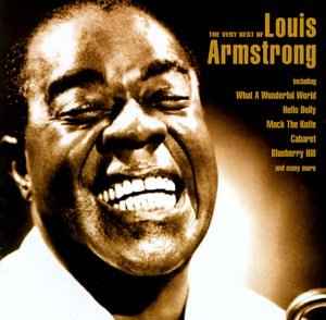 LOUIS ARMSTRONG - THE VERY BEST OF